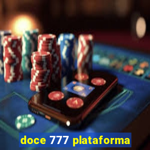 doce 777 plataforma